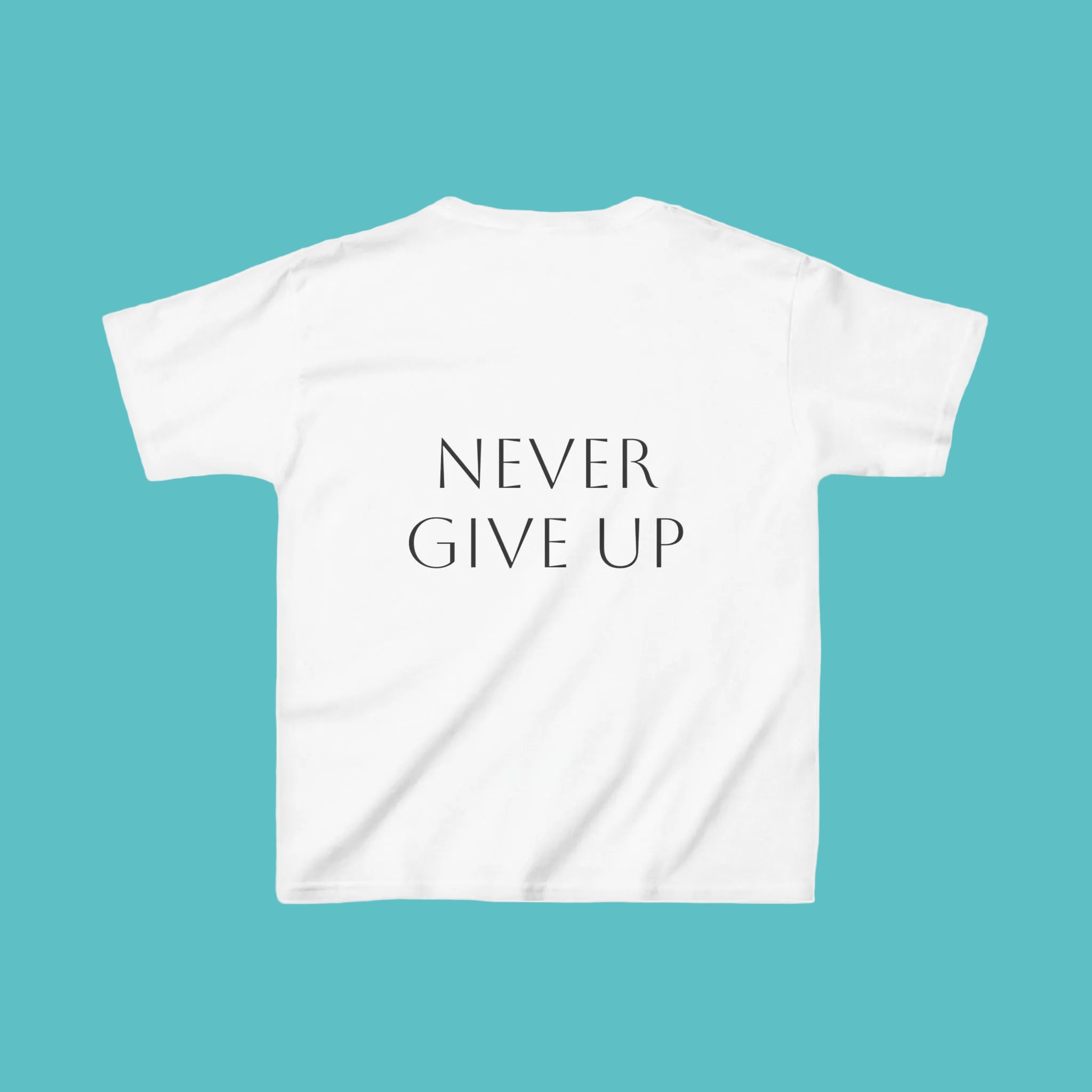 Kids T-Shirt — 'Royalty Through and Through' Inspirational Design (Never Give Up)