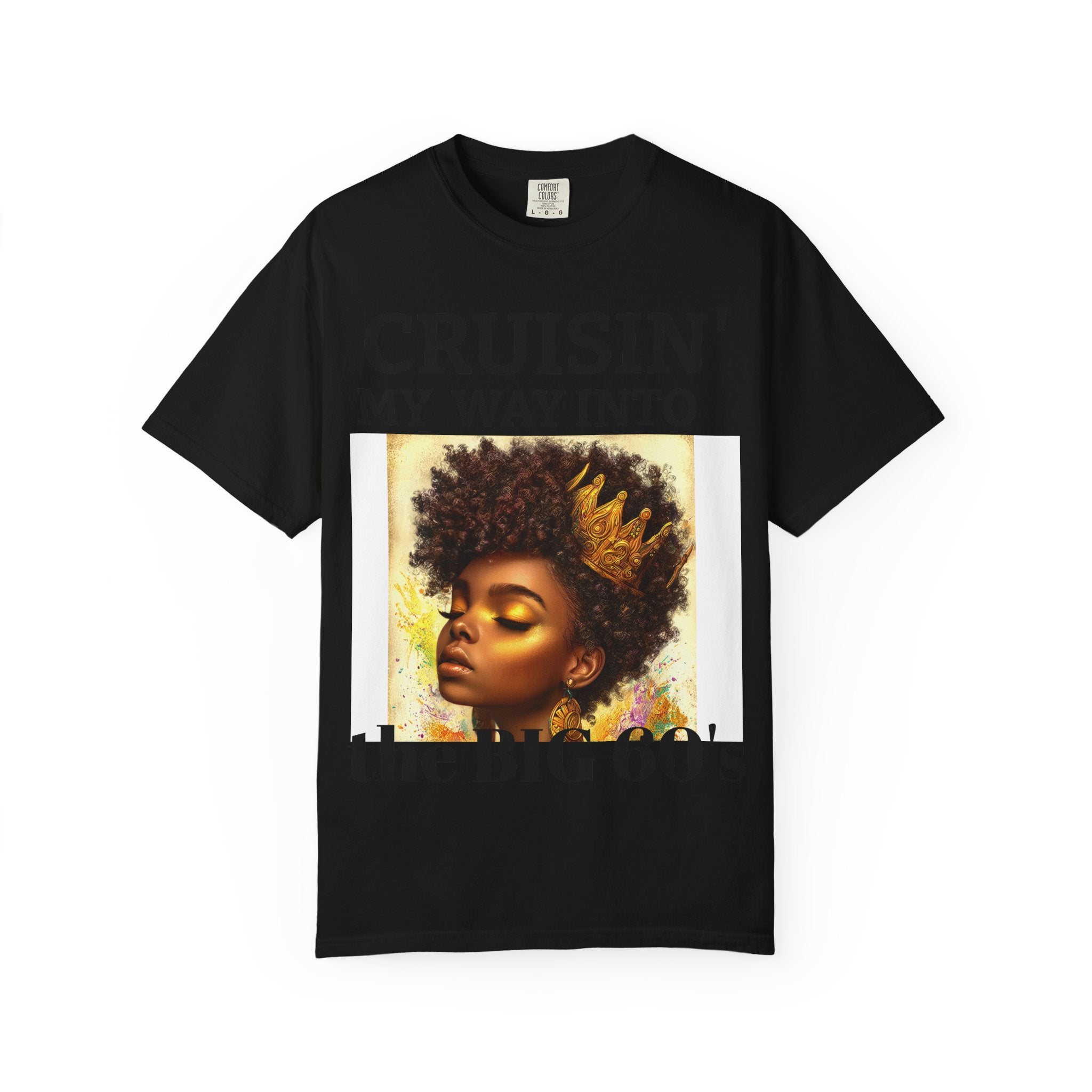 Personalized  Cruising your way to your 60's, 40's, 80's or whatever the blessing, Unisex Garment-Dyed T-shirt