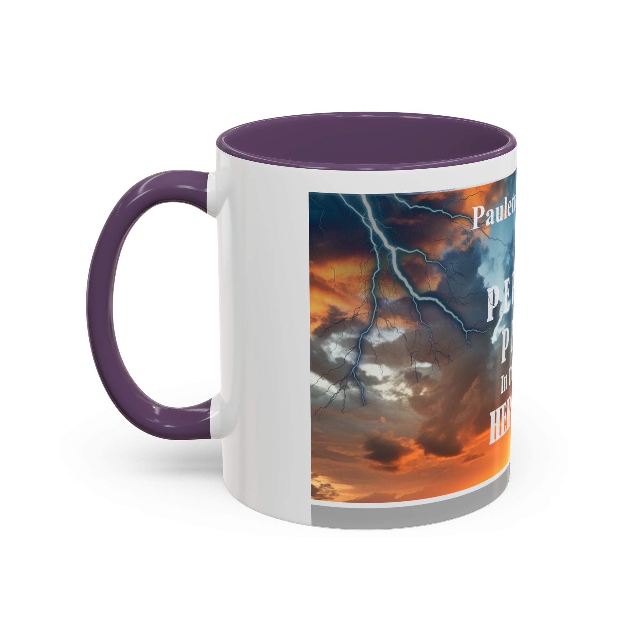 Inspirational Accent Coffee Mug - “Found Perfect Peace in the Midst of Her Storm”