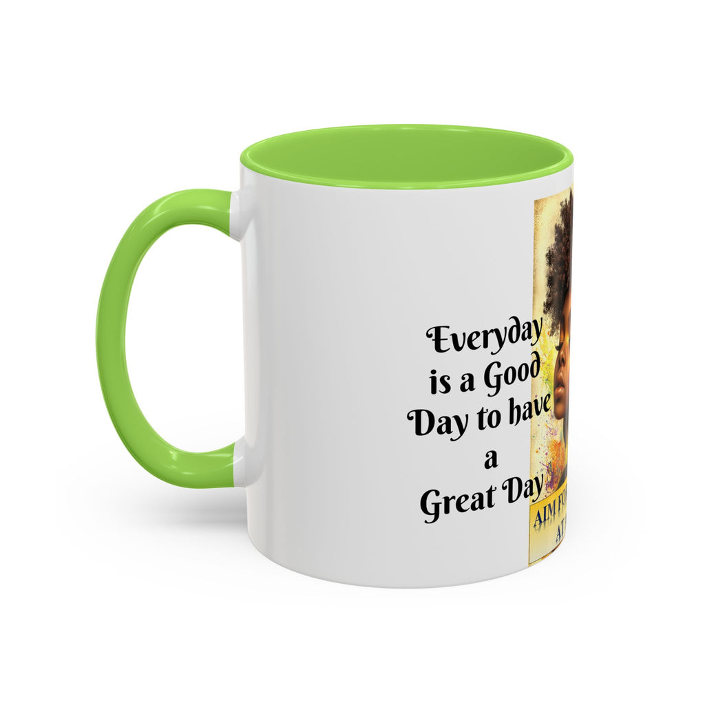 Aim for the Crown Coffee Mug — "Good Morning Beautiful" Inspirational Art Mug (11oz/15oz)
