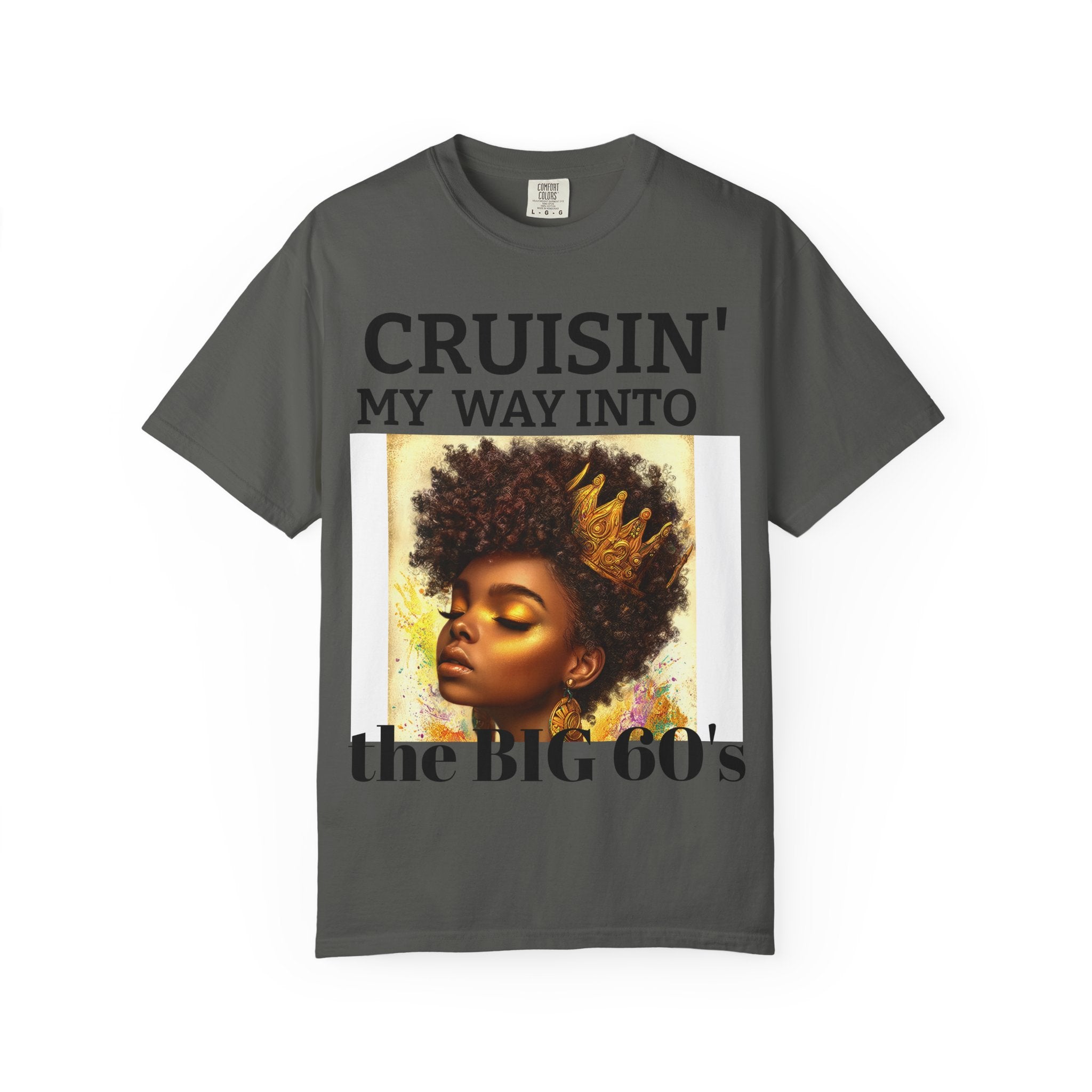 Personalized  Cruising your way to your 60's, 40's, 80's or whatever the blessing, Unisex Garment-Dyed T-shirt