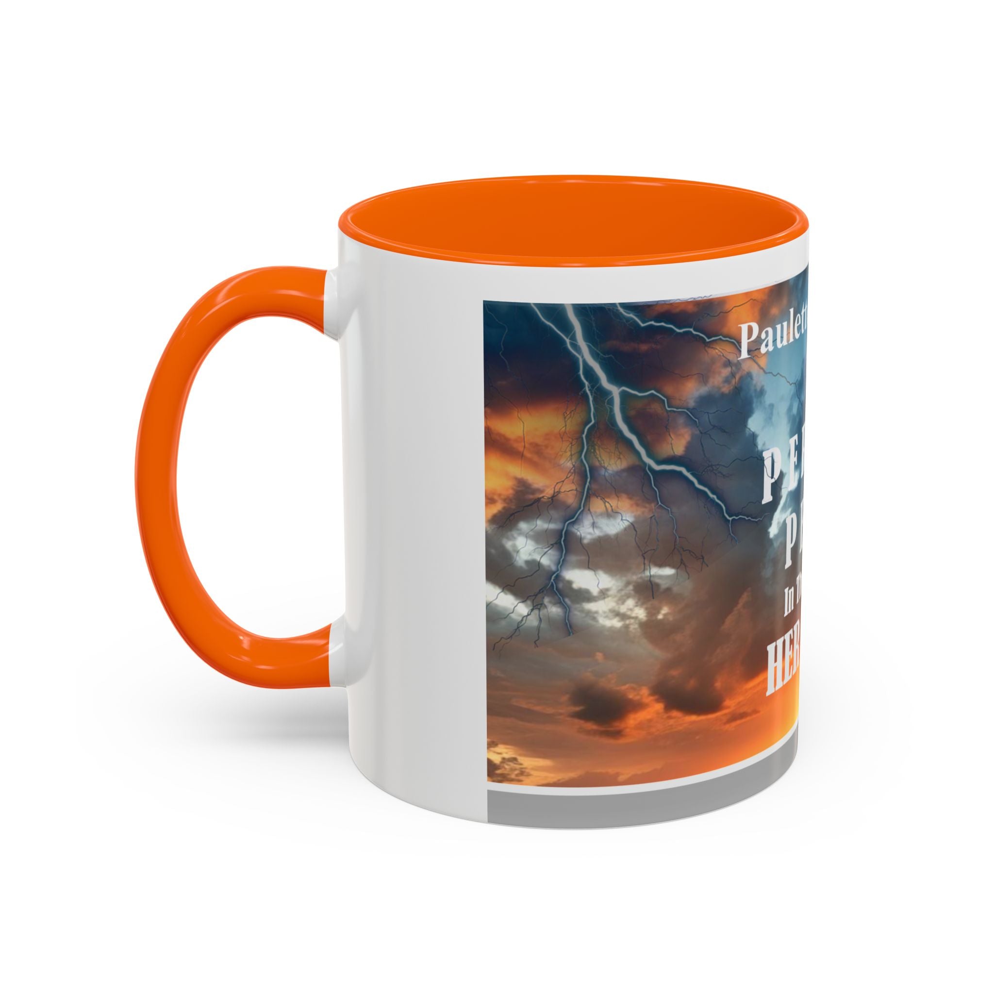 Inspirational Accent Coffee Mug - “Found Perfect Peace in the Midst of Her Storm”