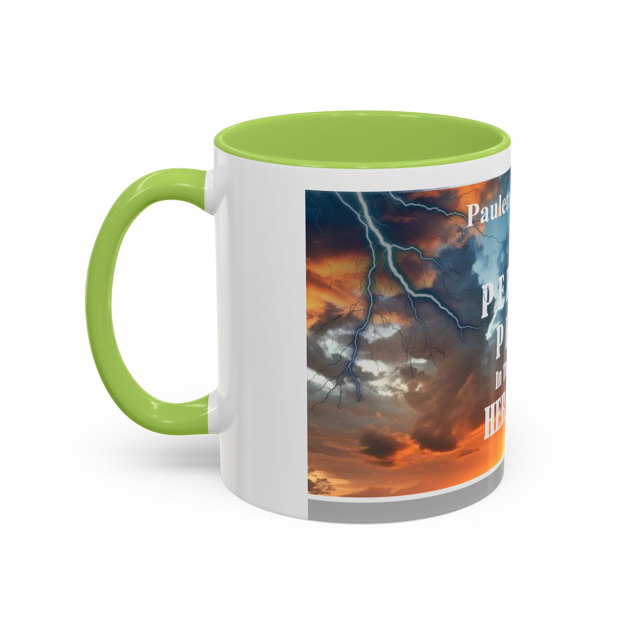 Inspirational Accent Coffee Mug - “Found Perfect Peace in the Midst of Her Storm”