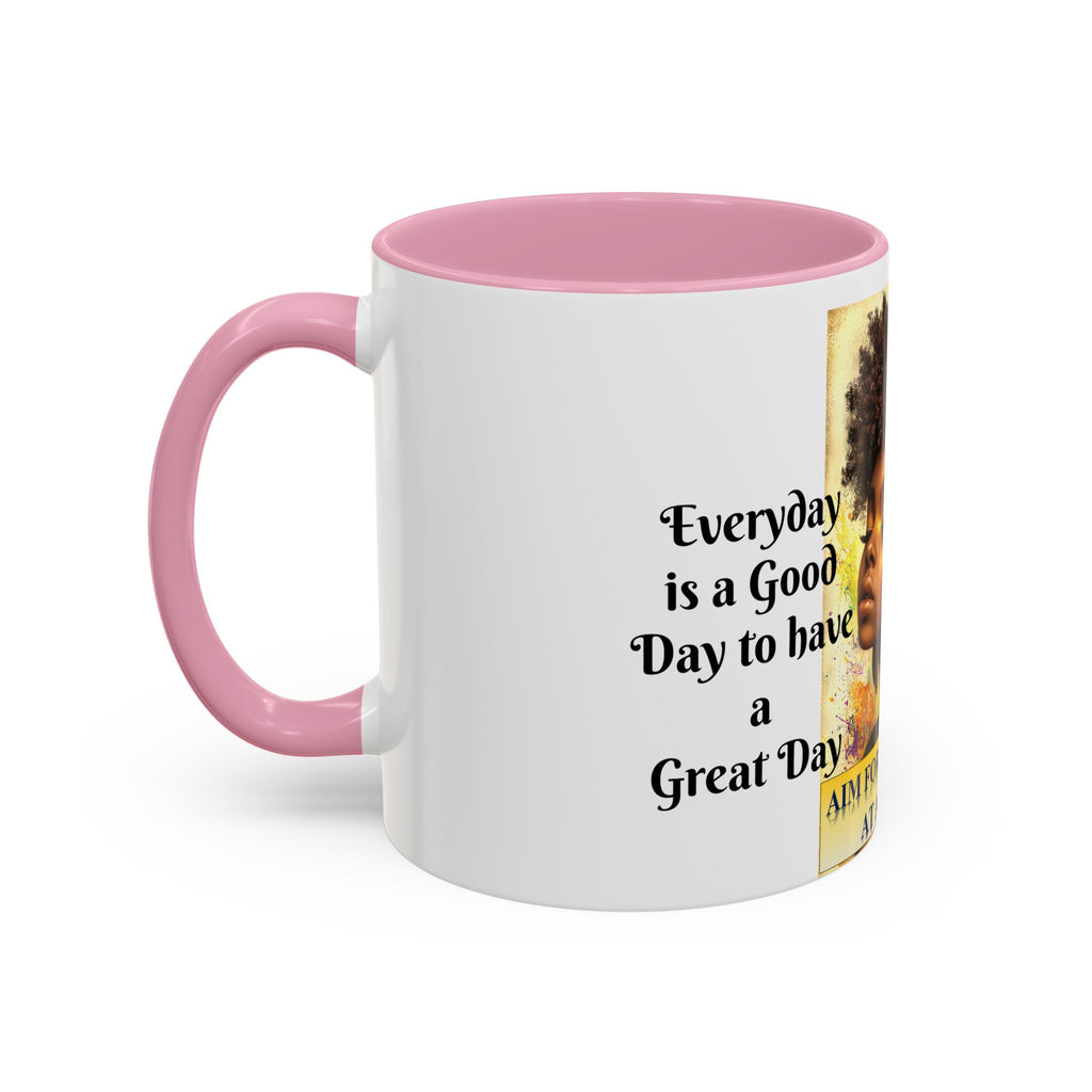 Aim for the Crown Coffee Mug — "Good Morning Beautiful" Inspirational Art Mug (11oz/15oz)