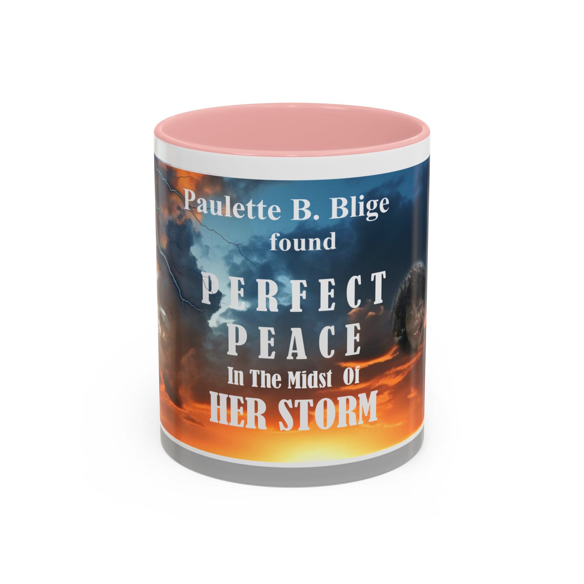 Inspirational Accent Coffee Mug - “Found Perfect Peace in the Midst of Her Storm”