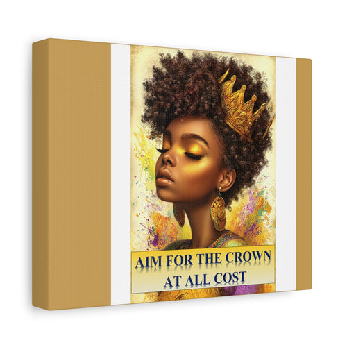 Aim for the Crown Canvas Wall Art — Inspirational Black Girl Queen Portrait
