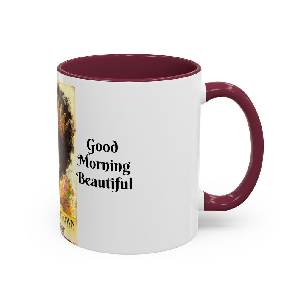 Aim for the Crown Coffee Mug — "Good Morning Beautiful" Inspirational Art Mug (11oz/15oz)