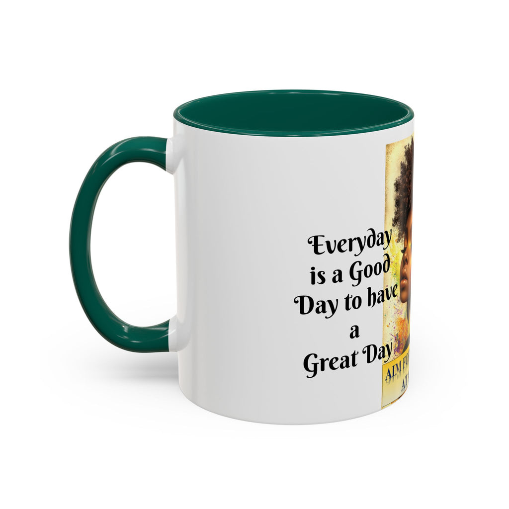 Aim for the Crown Coffee Mug — "Good Morning Beautiful" Inspirational Art Mug (11oz/15oz)
