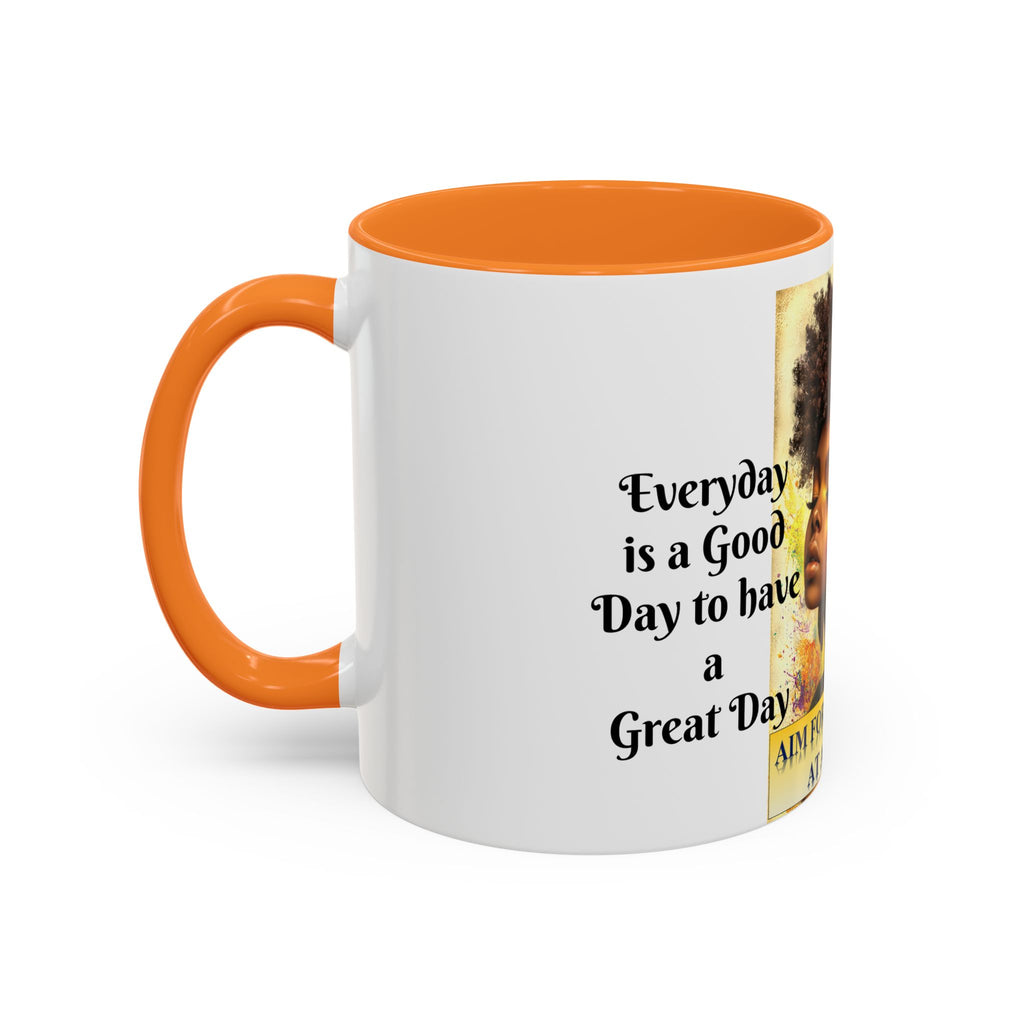 Aim for the Crown Coffee Mug — "Good Morning Beautiful" Inspirational Art Mug (11oz/15oz)
