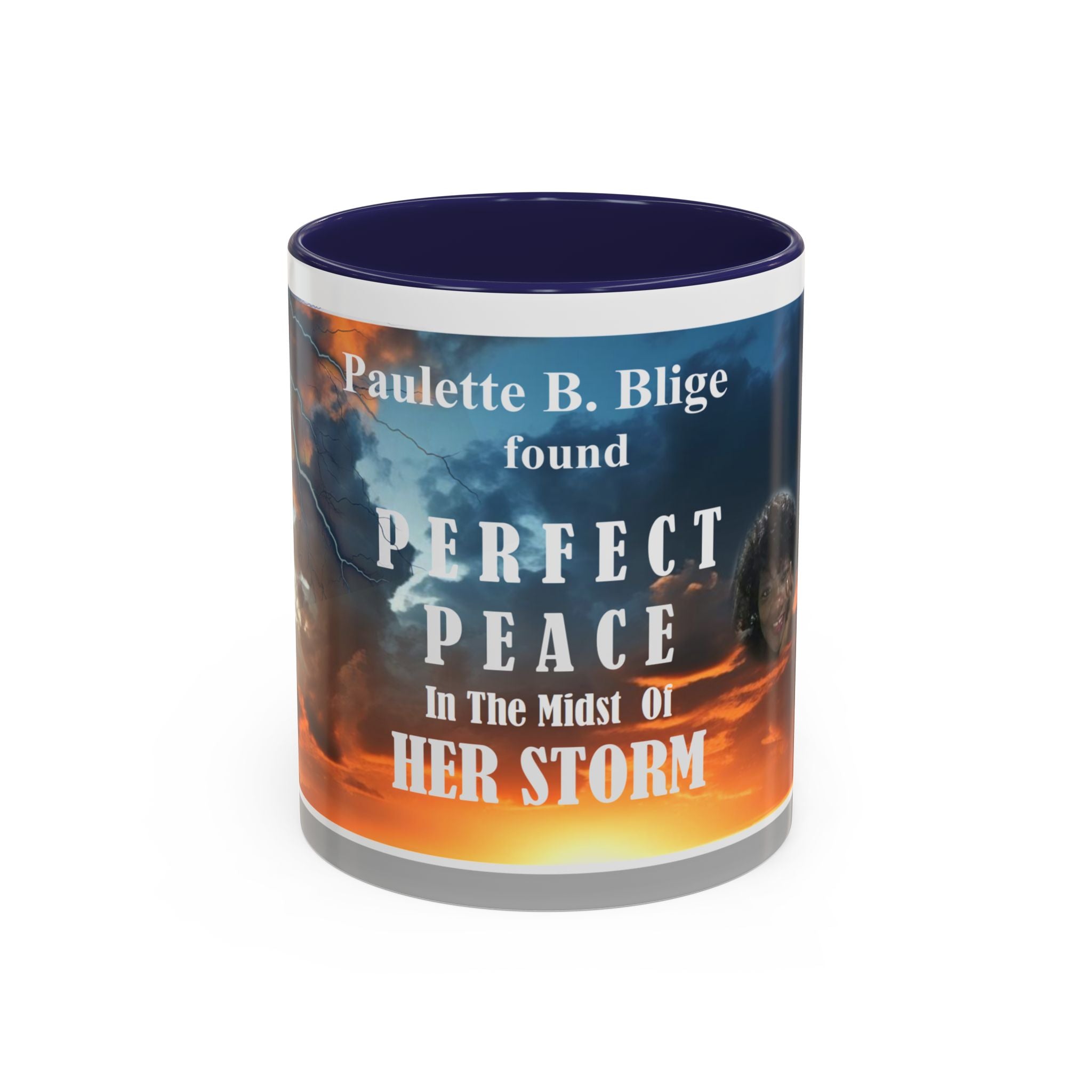 Inspirational Accent Coffee Mug - “Found Perfect Peace in the Midst of Her Storm”